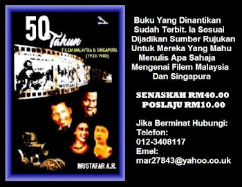 "50 TAHUN FILEM MALAYSIA & SINGAPURA"