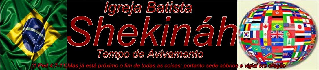 IGREJA BATISTA SHEKINÁH