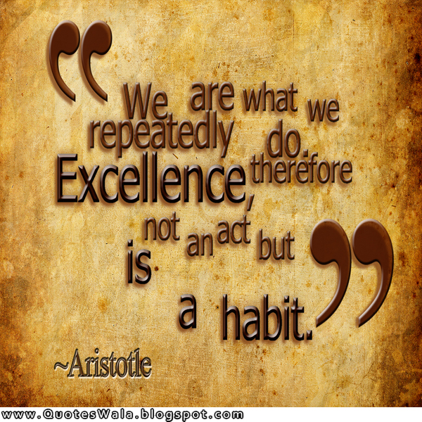 excellence quotes and sayings excellence quotes and sayings