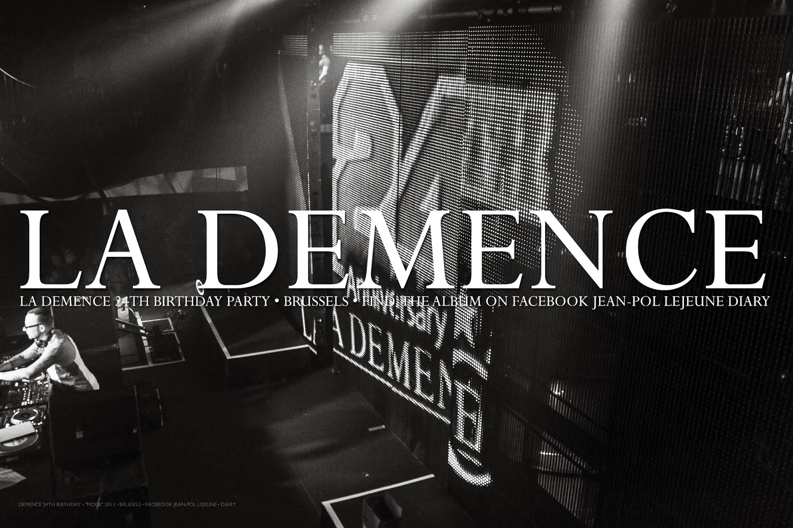 Brussels Is Burning Pictures soon Online • La Demence Brussels