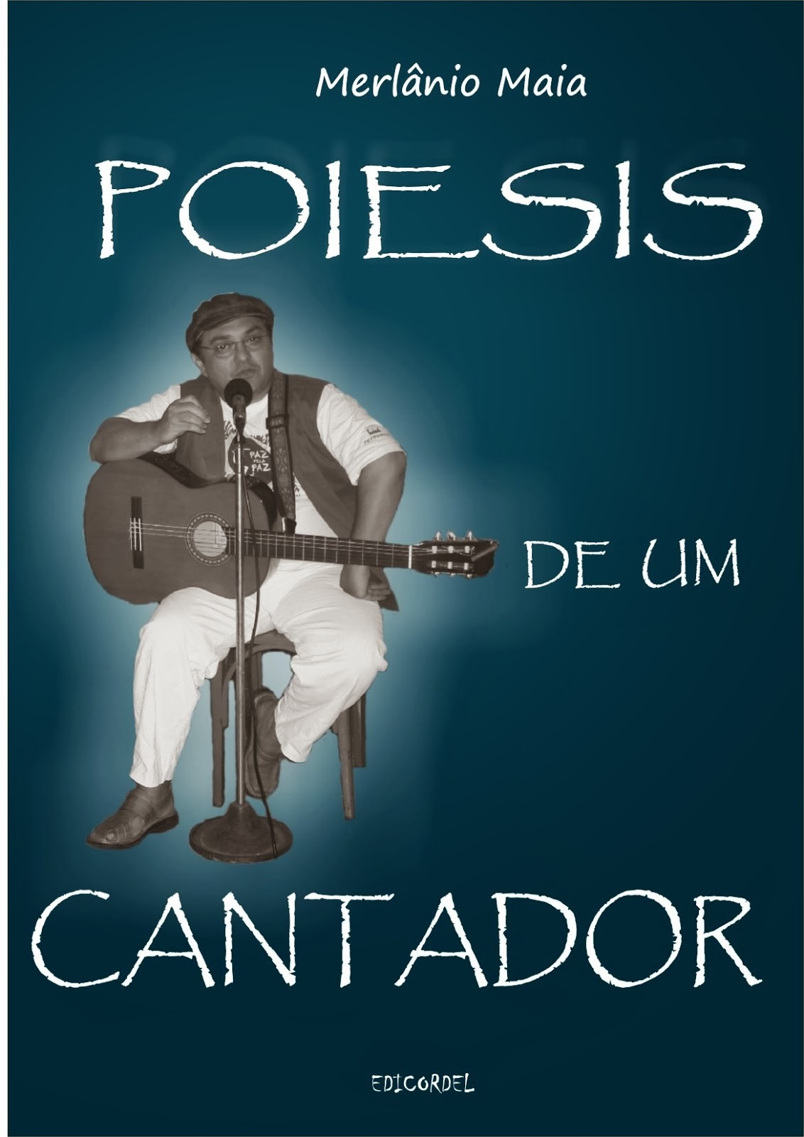 LIVRO POIESIS DE UM CANTADOR