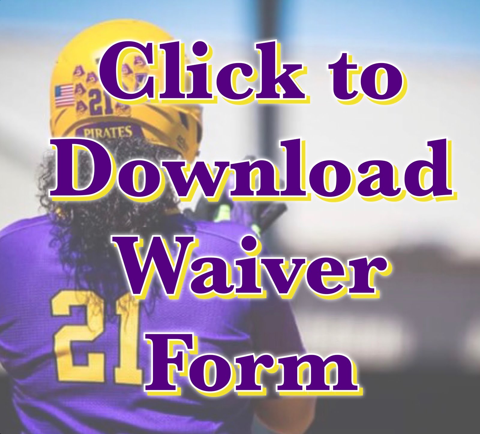 Waiver Form (Click, Print, Bring to Camp)