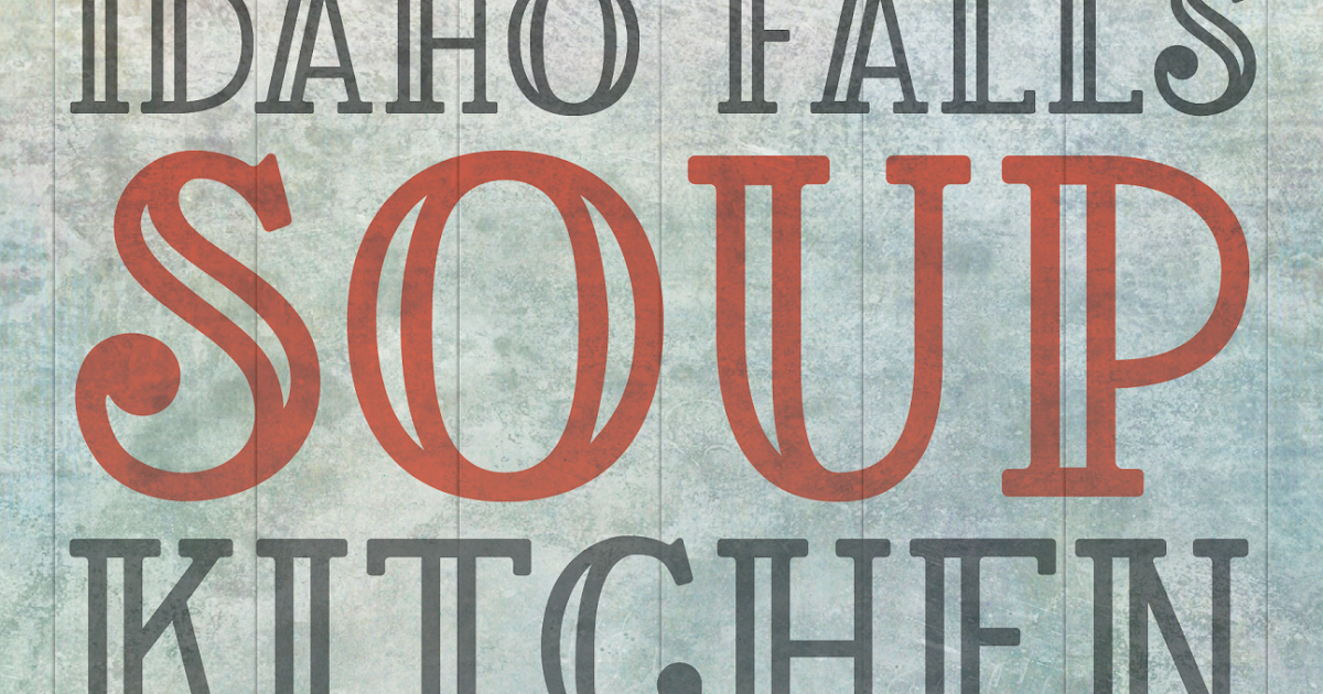 BizMojo Idaho Idaho Falls Soup Kitchen celebrates of 'free lunch'