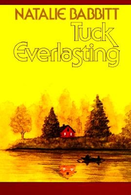 the tuck everlasting book the tuck everlasting book
