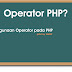 Penggunaan Operator Pada PHP