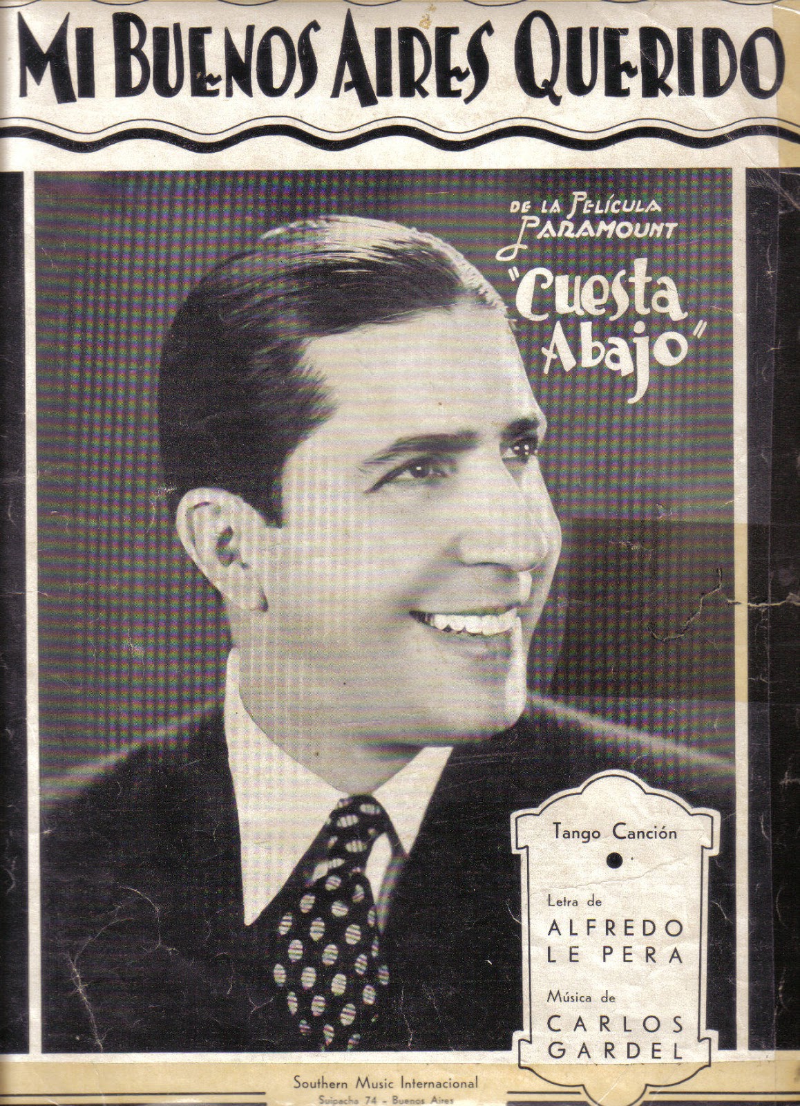 EL TANGO QUE NOS GUSTA Mi Buenos Aires Querido