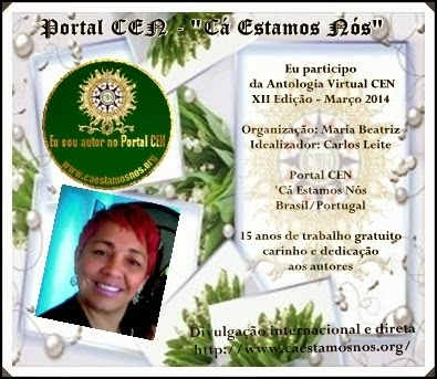 Selo que recebi por participar   da Antologia Virtual CEN XI Edição Março 2014,