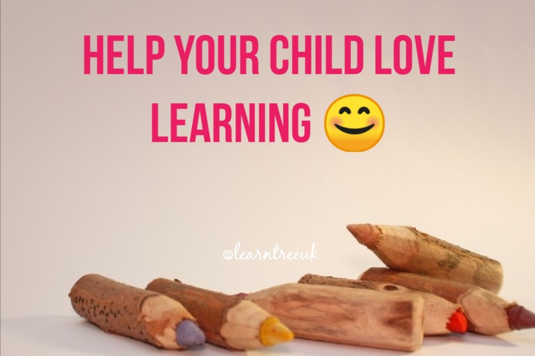 Nurture their love of learning 