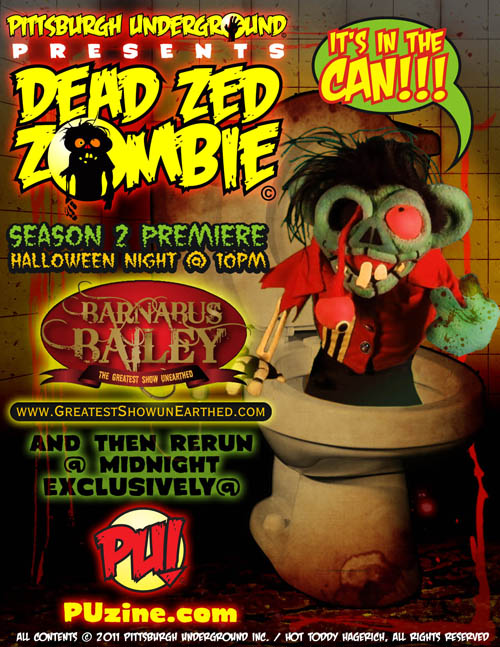 Pittsburgh Underground Announcement Dead Zed Zombie to appear UNDEAD
