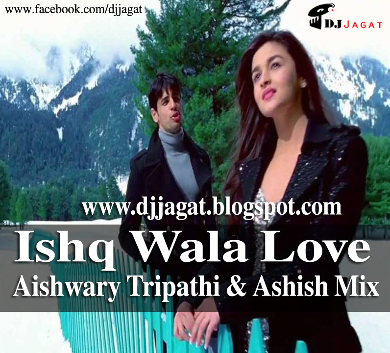 Ishq Wala Love Song Download Songs Pk Ishq Wala Love Song Download Songs Pk