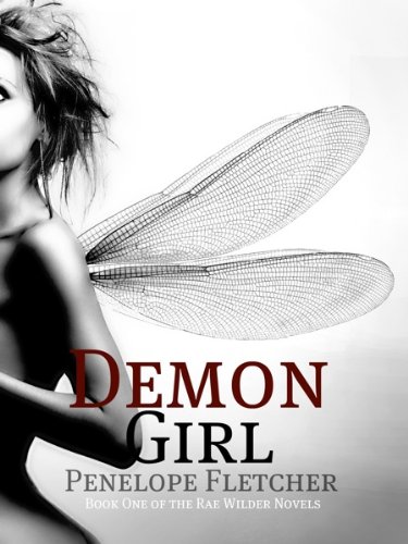 Demon Girl (The Rae Wilder Novels) Penelope Fletcher