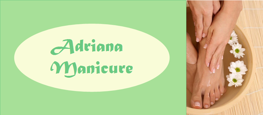 Adriana Manicure