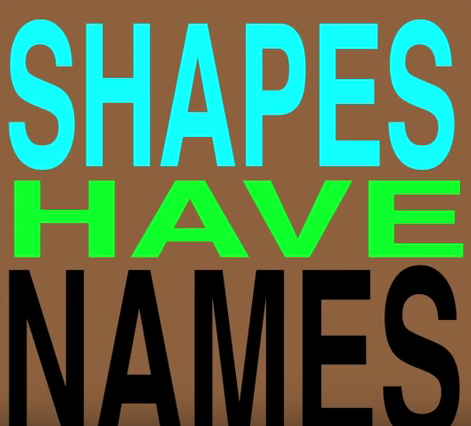 Shapes Have Names