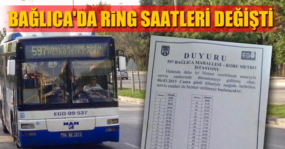 Baglica Da Yasam Dikkat 597 Baglica Koru Metro Ring Saatleri Degisti
