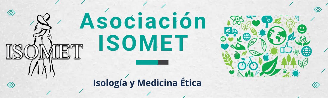 ISOMET Isología y Medicina ética