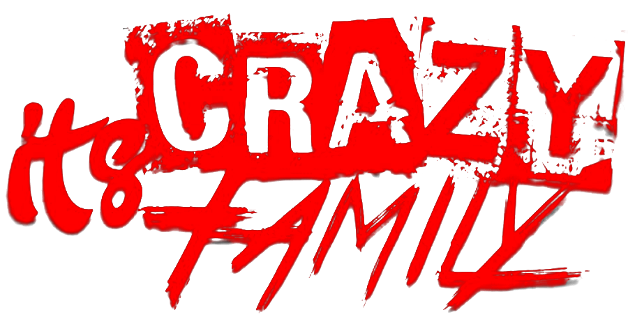 It's Crazy Family - BLOG