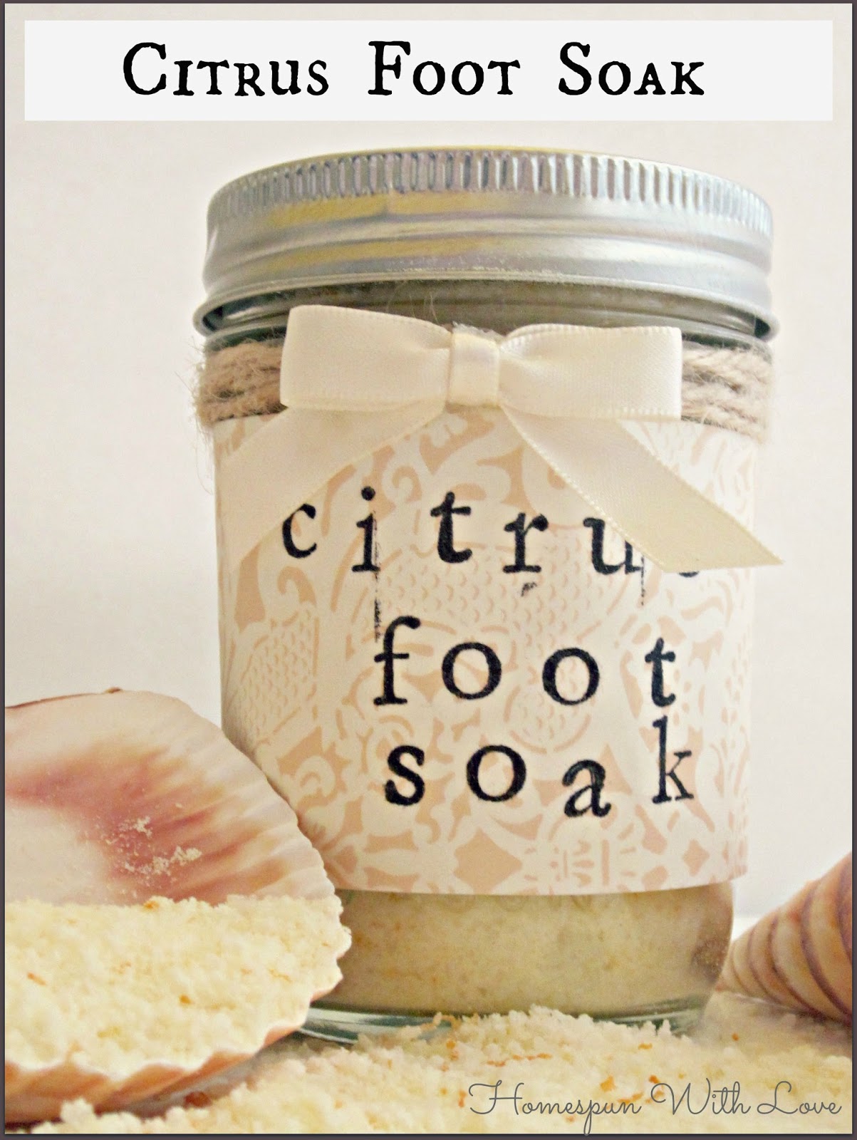 Homespun With Love Homemade Citrus Foot Soak