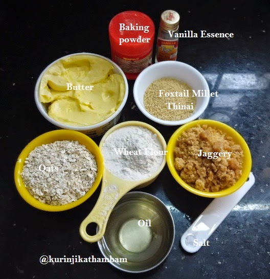 Foxtail Millet Cookie / Thinai Biscuit Foxtail Millet Recipes