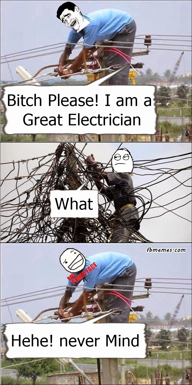 Electrician Memes and Jokes Professional Memes