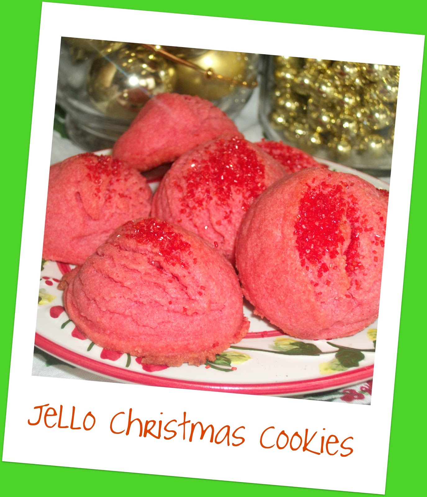 FoodThoughtsOfaChefWannabe: Jello Christmas Cookies, A Blast From My Past