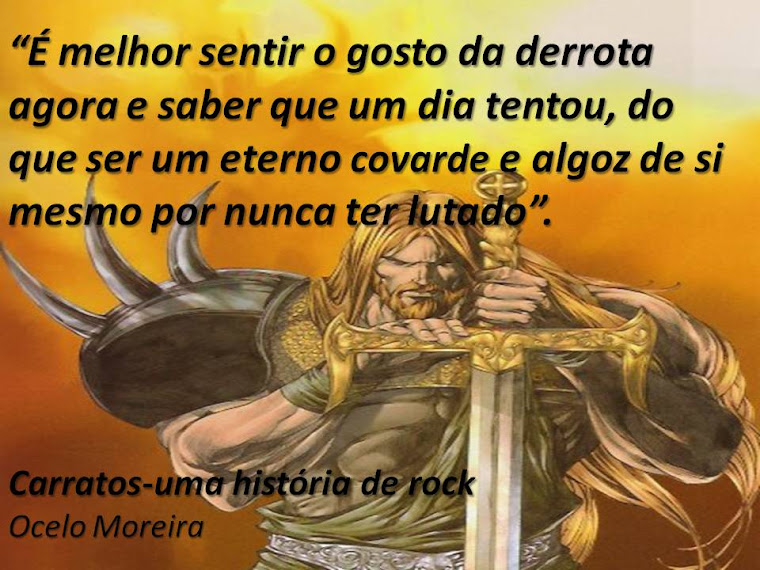 A VIDA DO GUERREIRO NÃO É FEITA SÓ DE CONQUISTAS