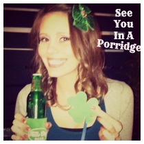 See You In A Porridge