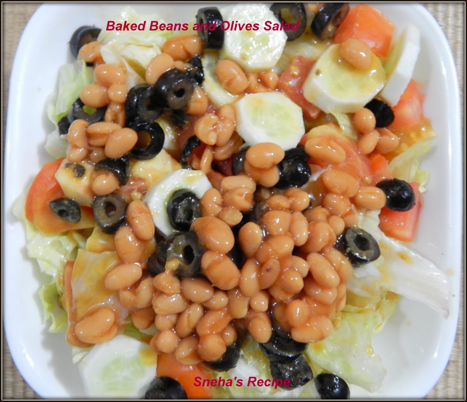 Baked Beans and Olives Salad Sneha's Recipe