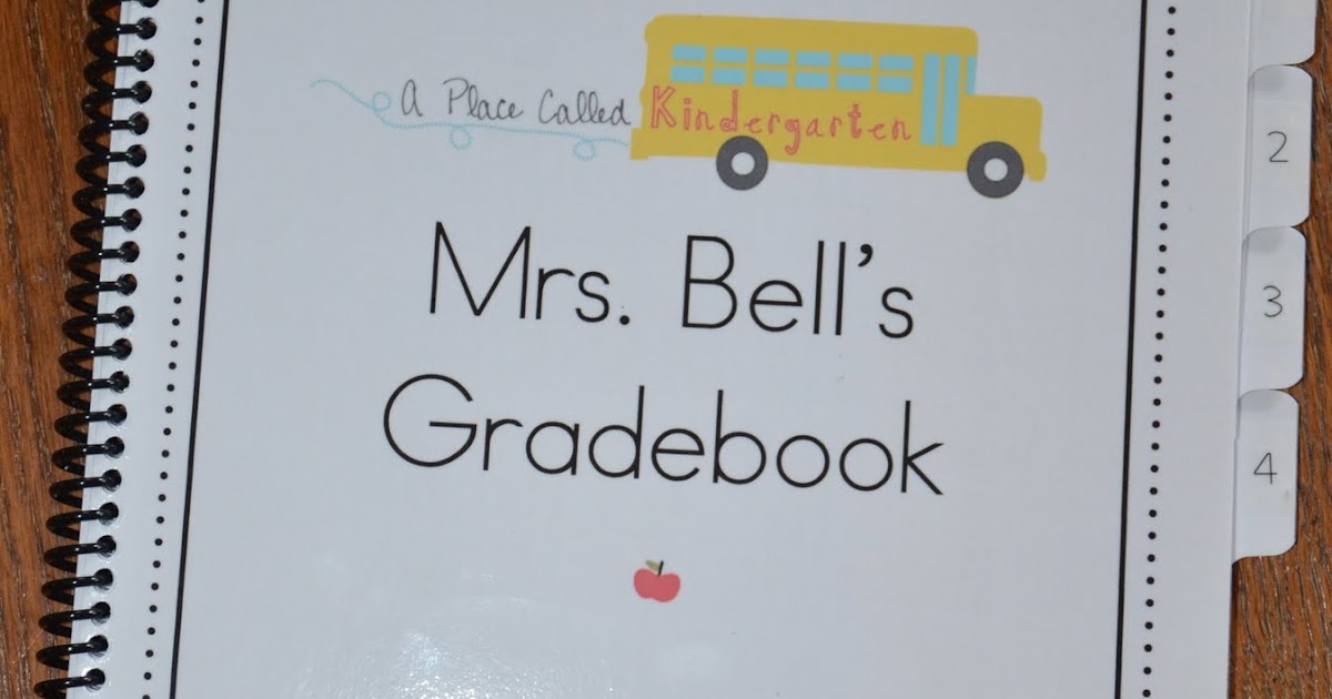 A Place Called Kindergarten: my gradebook