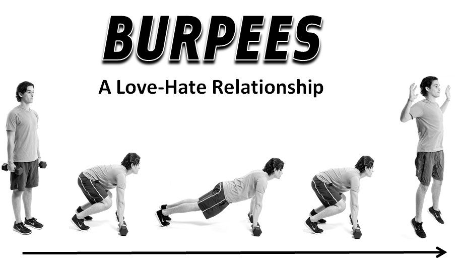RunnerDude's Blog Burpees A LoveHate Relationship