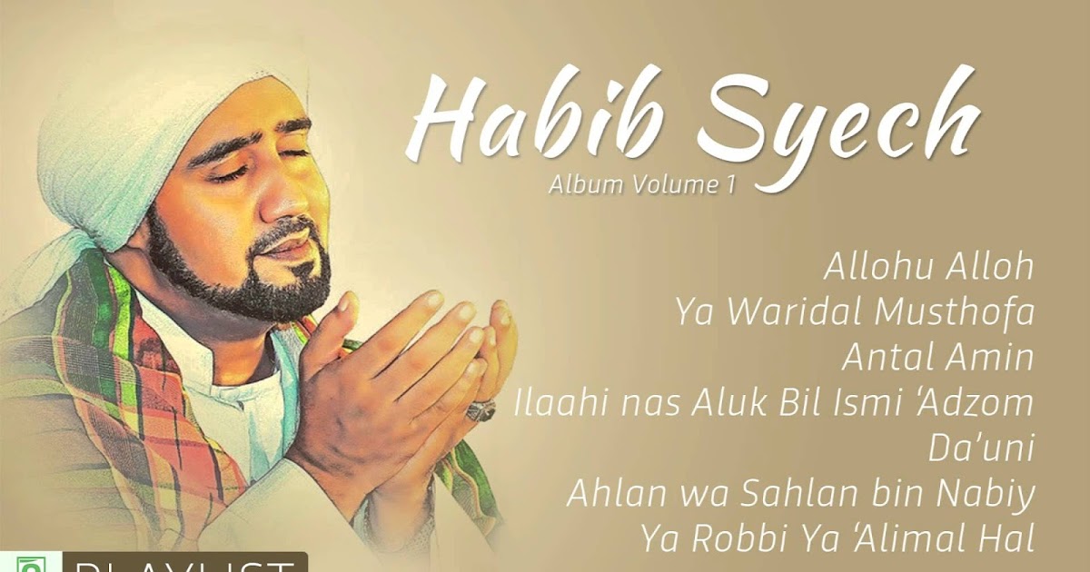 Lirik dan MP3 Allahu Allah Habib Syech bin Abdul Qodir
