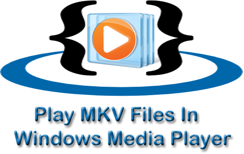 download windows media player mkv