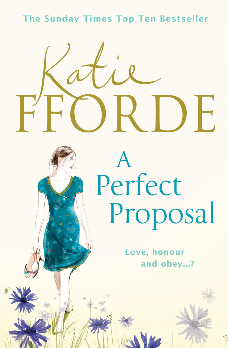 A Perfect Proposal Katie Fforde