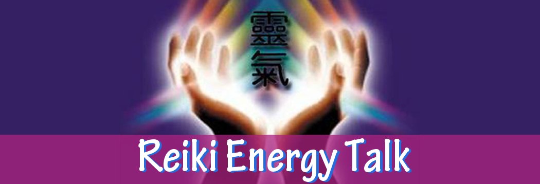 Reiki Energy Talk