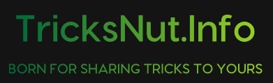 TricksNut.Info - Born for sharing tricks