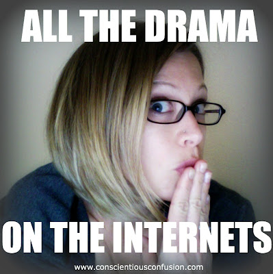 All the Drama On The Internets