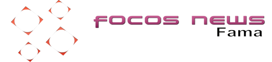 FOCOS NEWS FAMA