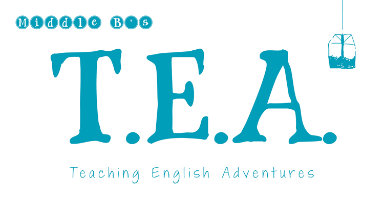 Middle B's T.E.A. (Teaching English Adventures)