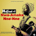 SNM MUSIC: Halfcast-16 - Nwa-amaka + Nne-Nne (Prod By Witmoral)