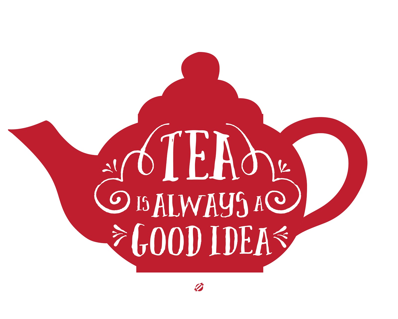 LostBumblebee ©2014 Tea is Always a Good Idea Free Printable Personal use Only. LostBumblebee ©2014 Tea is Always a Good Idea Free Printable Personal use Only.