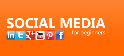 Social Media for Beginners