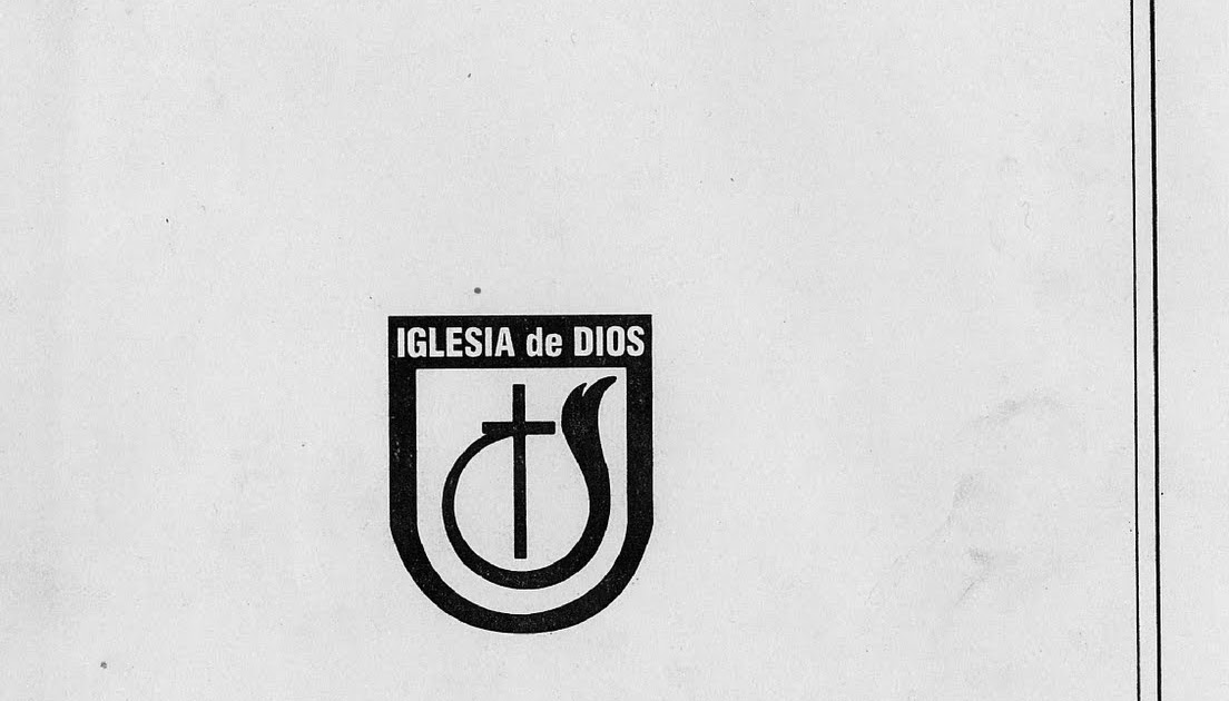 IGLESIA DE DIOS DE EL SALVADOR: IGLESIA DE DIOS DE EL SALVADOR…¡SU