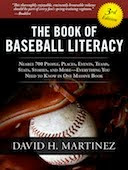 The Book of Baseball Literacy: 3rd Edition