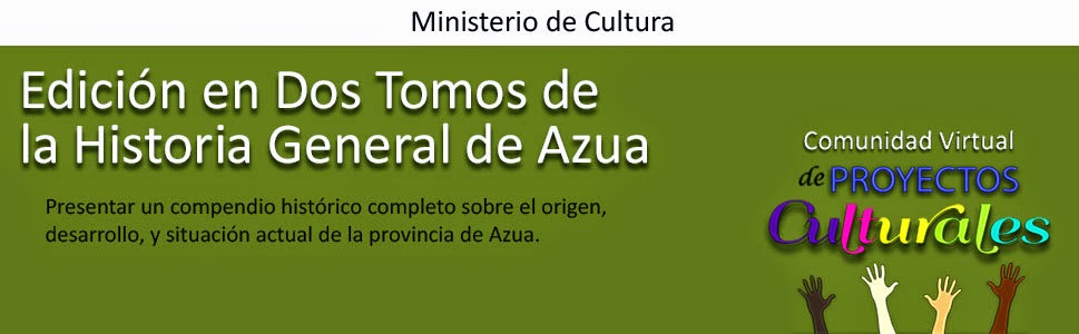 Edición en Dos Tomos de la Historia General de Azua