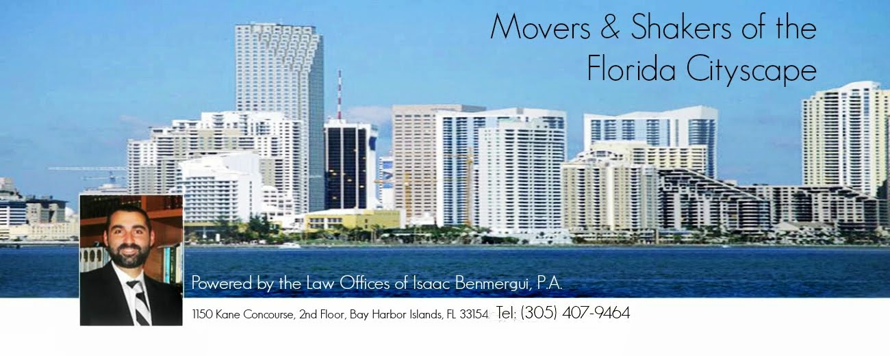 Movers and Shakers of the Florida Cityscape