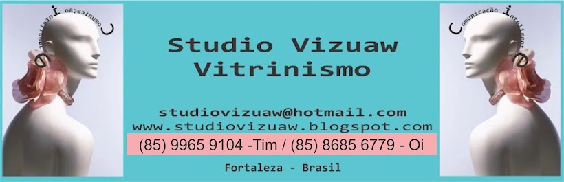 Studio Vizuaw ! Vitrinismo - Fortaleza
