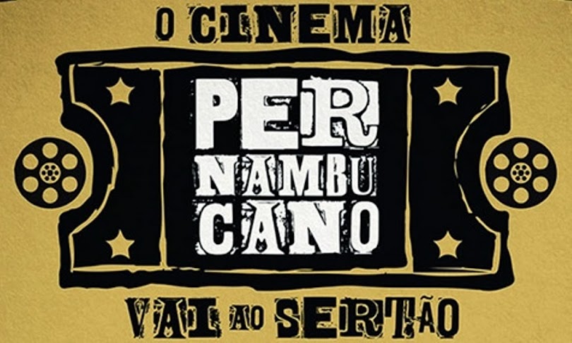O Cinema Pernambucano Vai ao Sertão