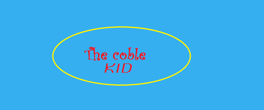 The Coble Kid