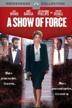 A Show of Force (1990)