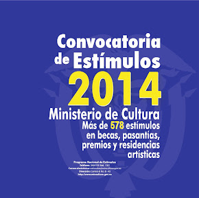 Ministerio de Cultura - Convocatoria Estimulos 2014