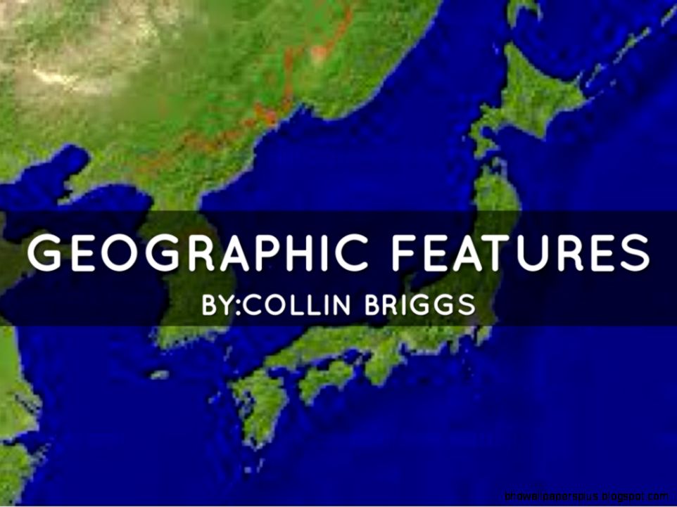 Geographic Features of Feudal Japan by Collin Briggs Geographic Features of Feudal Japan by Collin Briggs